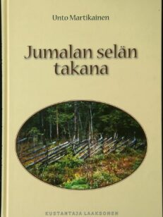 Jumalan selän takana - Pohjois-Karjalan pienet seurakunnat