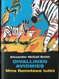 Oivallinen aviomies Mma Ramotswe tutkii 8