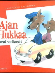 Ajan hukkaa sanoi susikuski