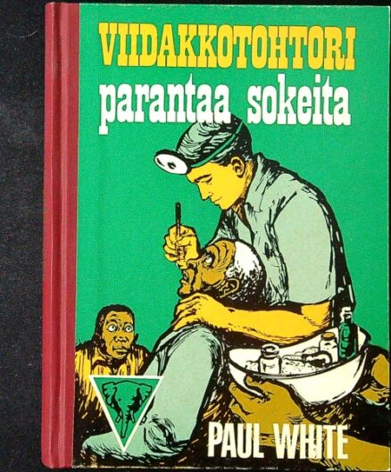 Viidakkotohtori parantaa sokeita