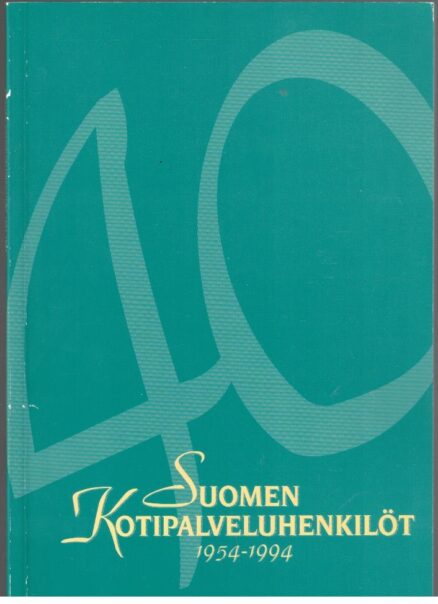 Suomen kotipalveluhenkilöt SKH ry 1954-1994