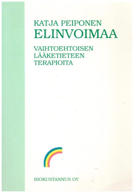 Elinvoimaa vaihtoehtoisen lääketieteen terapioita