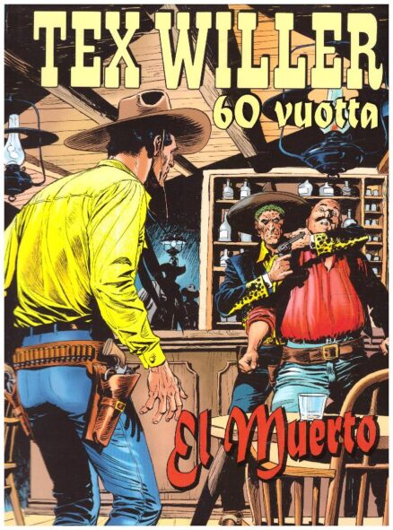 El Muerto - Tex Willer 60 vuotta