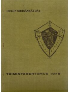 Oulun metsänkävijät toimintakertomus 1978