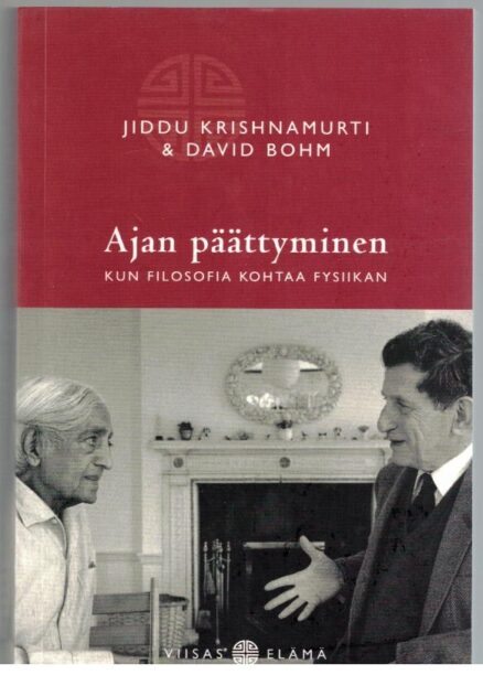 Ajan päättyminen - Kun filosofia kohtaa fysiikan