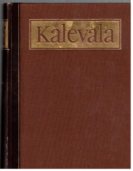 Kalevala - Uuden Kalevalan satavuotismuistopainos (numeroitu 99/200)