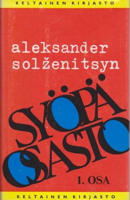 Syöpäosasto 1.osa Tammen keltainen kirjasto 86