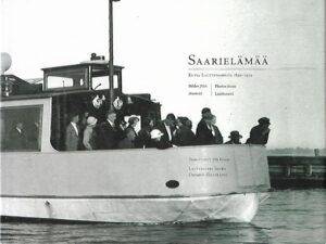Saarielämää - Kuvia Lauttasaaresta 1890-1919