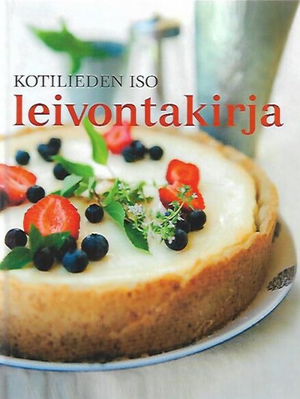 Kotilieden iso leivontakirja