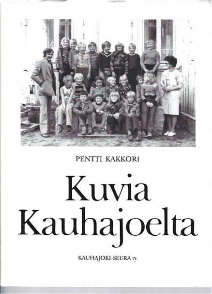 Kuvia Kauhajoelta