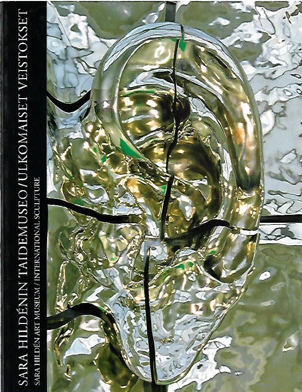 Sara Hildenin taidemuseo / Ulkomaiset veistokset - Sara Hilden Art Museum / International sculpture