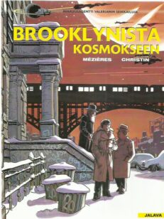 Avaruusagentti Valerianin seikkailuja - Brooklynista Kosmokseen