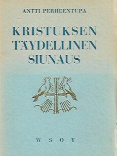 Kristuksen täydellinen siunaus