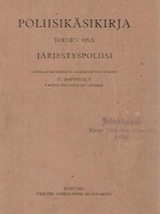 Poliisikäsikirja, toinen osa - Järjestyspoliisi