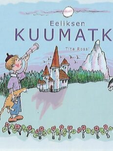 Eeliksen kuumatka