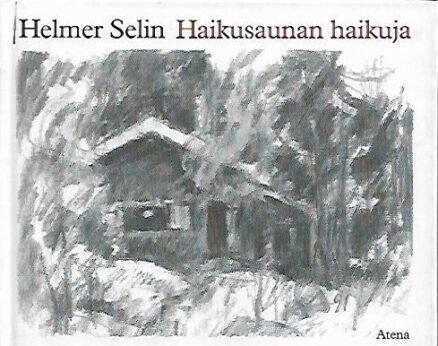 Haikusaunan haikuja