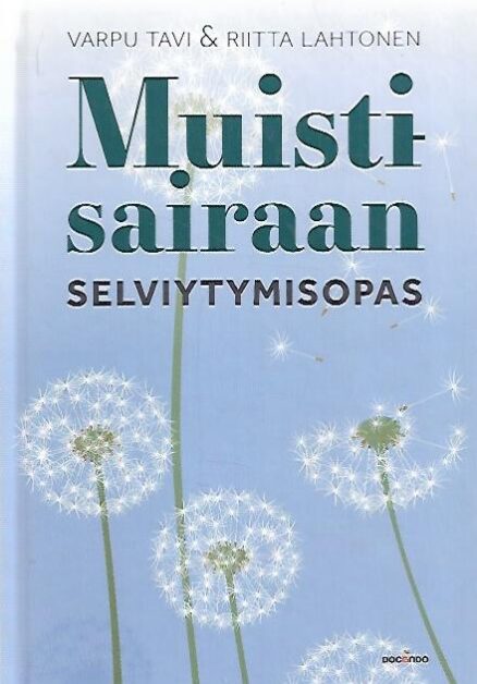 Muistisairaan selviytymisopas