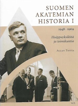 Suomen Akatemian Historia I 1948-1969