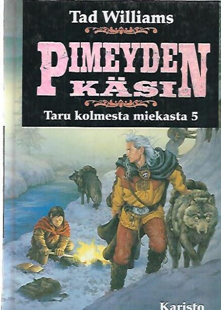 Pimeyden käsi - Taru kolmesta miekasta 5