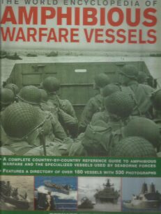 The Encyclopedia of Amphibious Warfare Vessels