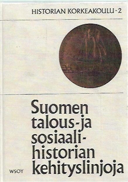 Suomen talous- ja sosiaalihistorian kehityslinjoja