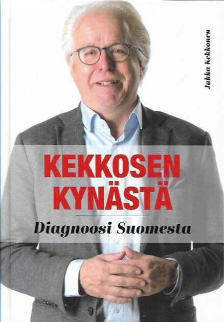 Kekkosen kynästä - Diagnoosi Suomesta