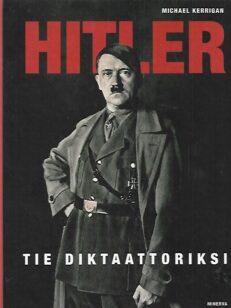 Hitler - Tie diktaattoriksi