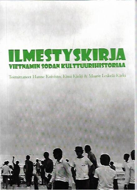 Ilmestyskirja - Vietnamin sodan kulttuurihistoria