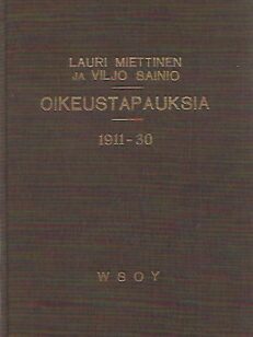 Oikeustapauksia 1911-30
