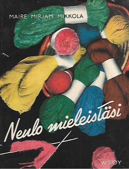 Neulo mieleistäsi