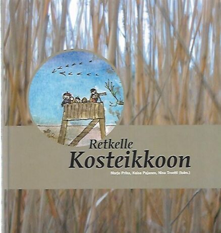 Retkelle Kosteikkoon