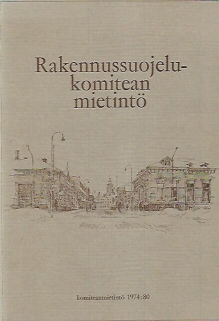 Rakennussuojelukomitean mietintö