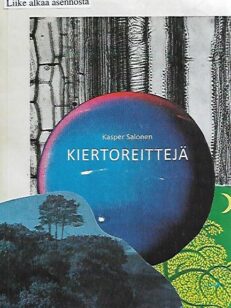 Kiertoreittejä - Runoja tietoisuudesta