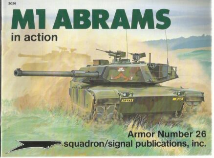 M1 Abrams in Action - Armor Number 26