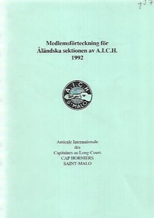 Medlemsförteckning för Åländska sektionen av A.I.C.H. ST. Malo 1992