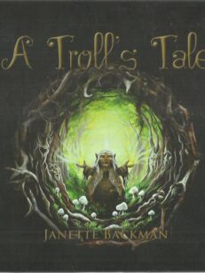 A Troll's Tale