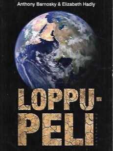 Loppupeli - Onko maapallo keikahduspisteessä?