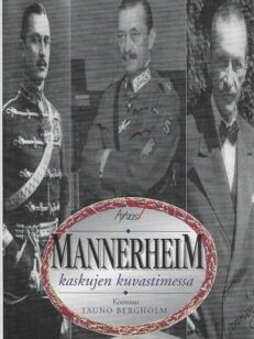 Mannerheim kaskujen kuvastimessa