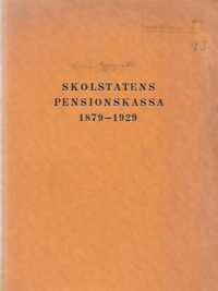Skolstatens pensionskassa 1879-1929