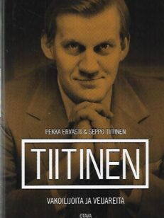 Tiitinen - Vakoilijoita ja veijareita