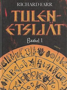 Tulenetsijät - Baabel 1