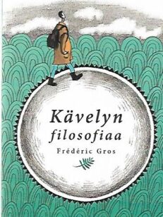 Kävelyn filosofiaa