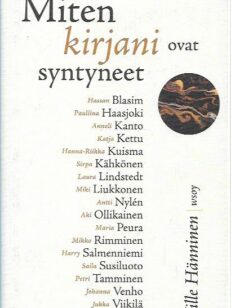 Miten kirjani ovat syntyneet