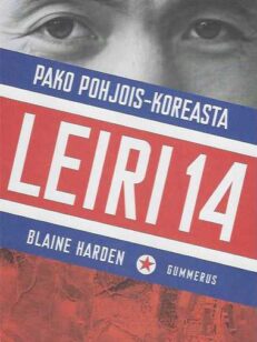 Leiri 14 Pako Pohjois-Koreasta