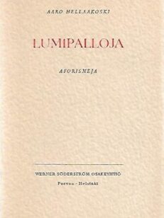 Lumipalloja - Aforismeja