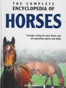 The Complete Encyclopedia of Horses