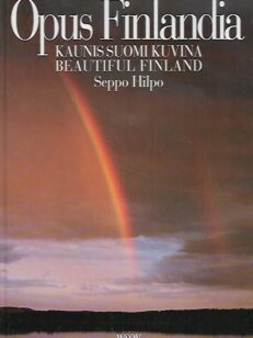 Opus Finlandia - Kaunis Suomi kuvina