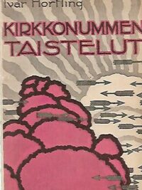 Kirkkonummen taistelut - Muistelmia ja vaikutelmia punakaartikapinan ajoilta v.1918