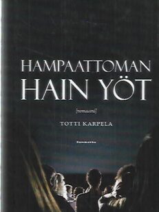 Hampaattoman hain yöt