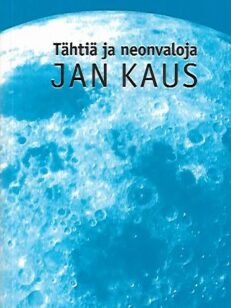 Tähtiä ja neonvaloja